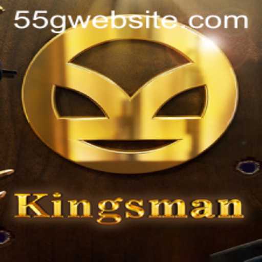 Exploring the Thrilling World of Kingsman: The Game with 55G